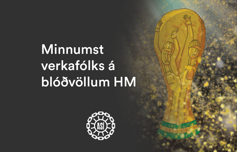 ASÍ - Minnumst verkafólks á blóðvöllum HM