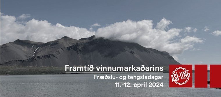 Fræðslu- og tengsladagar ASÍ-UNG 2024