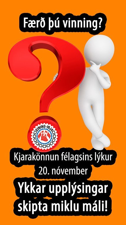 Vinnur þú kr. 150.000? Kjarakönnun lýkur 20. nóvember