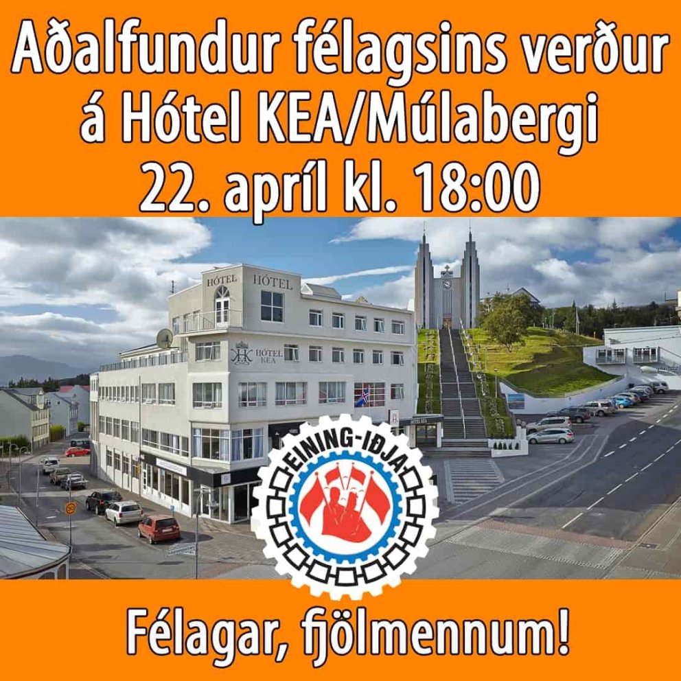 Aðalfundur Einingar-Iðju fer fram á morgun