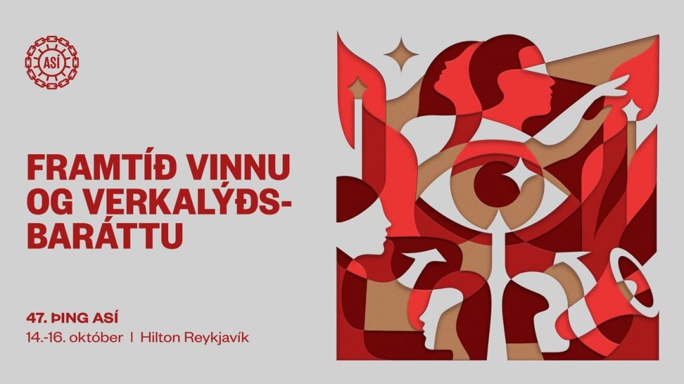 ASÍ - Beint streymi: Framtíð vinnu og verkalýðsbaráttu