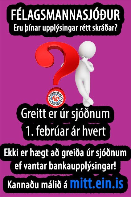 Félagsmannasjóður - greitt úr sjóðnum 1. febrúar