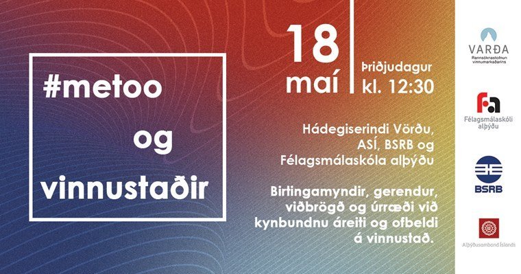 #metoo-bylgjan og vinnustaðir