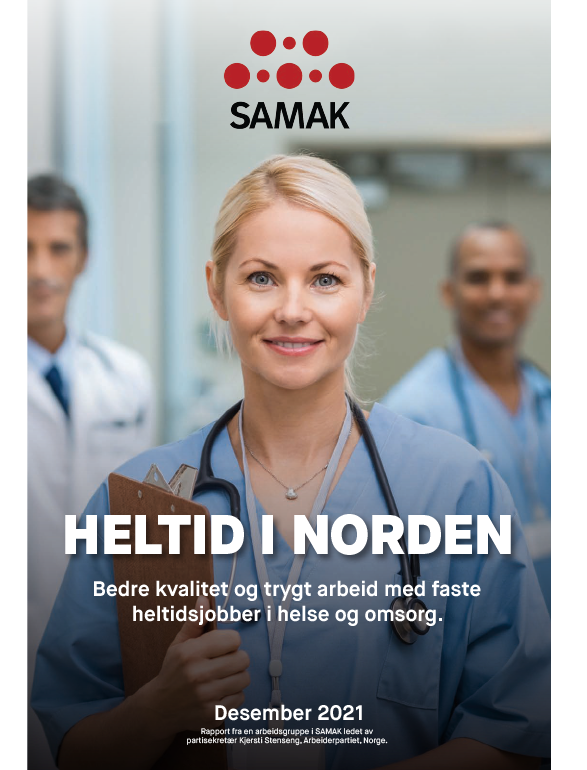 Föst störf hornsteinn norrænnar velferðar