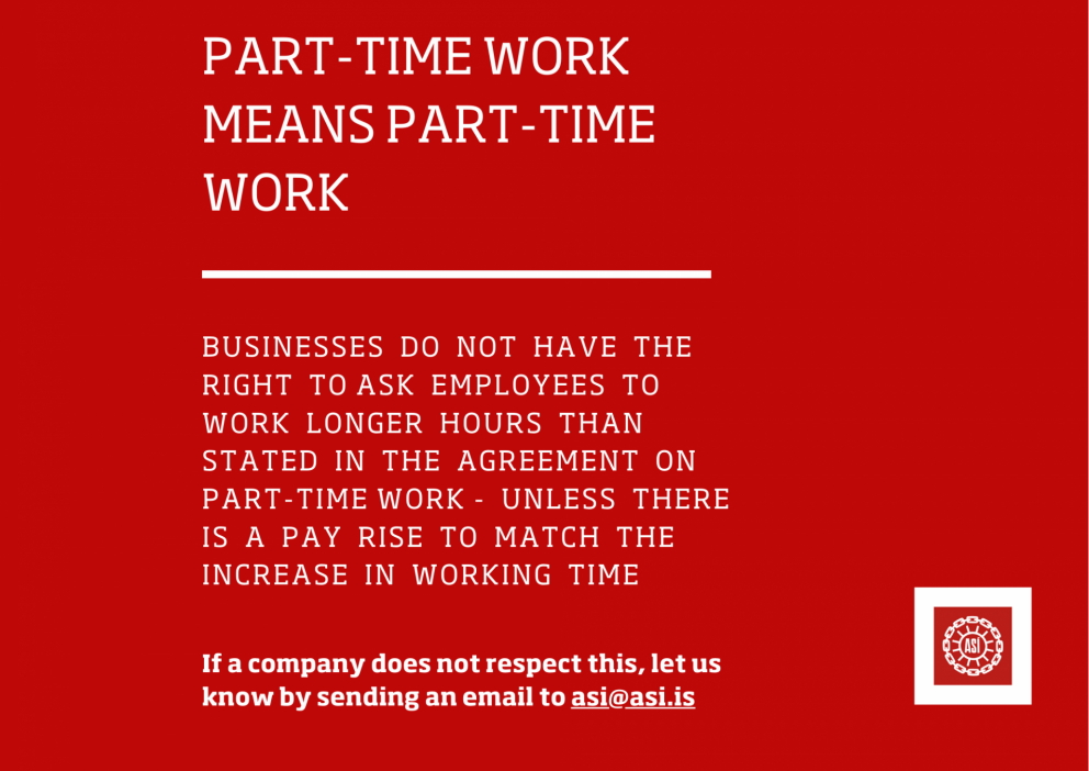 Parttime work means parttime work EiningIðja stéttarfélag