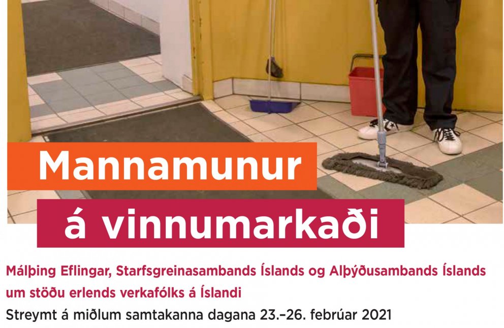 ASÍ, SGS og Efling efna til málþings um stöðu erlends verkafólks á Íslandi dagana 23. til 26. febrúa&hellip;