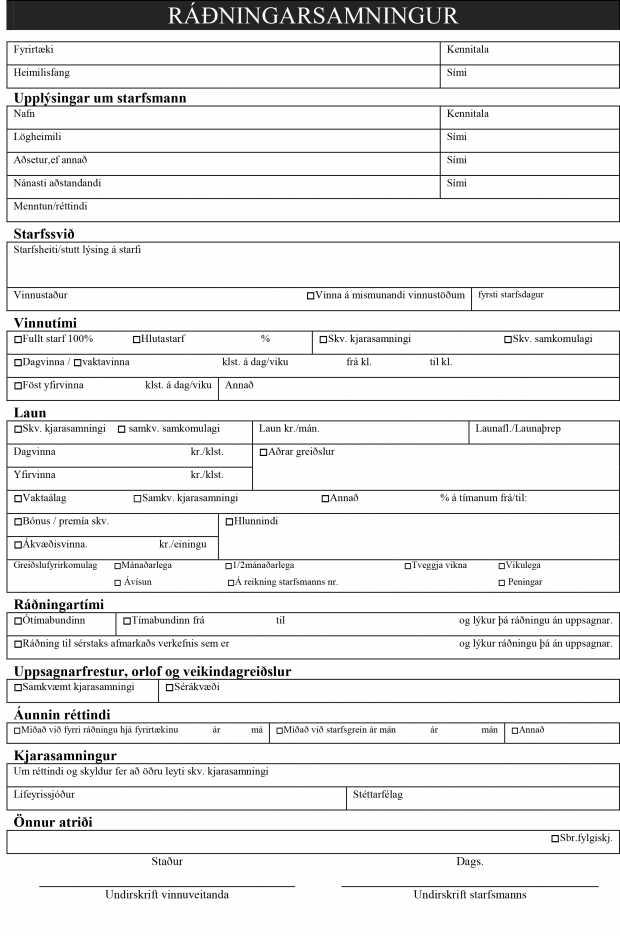 Of algengt að ráðningarsamning vanti