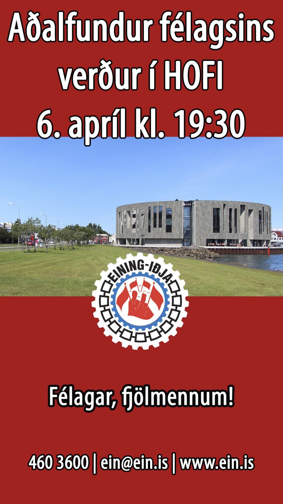 Aðalfundur Einingar-Iðju verður í kvöld - akstur til Akureyrar í boði