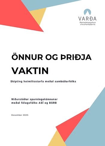 Ný skýrsla Vörðu sýnir ójafna skiptingu heimilisstarfa meðal karla og kvenna