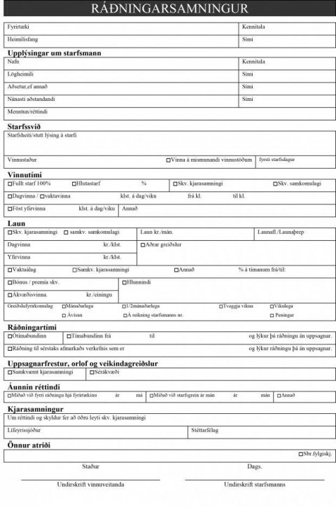 Sé starfsmaður ráðinn til lengri tíma en eins mánaðar og að meðaltali lengur en átta klst. á viku, s…