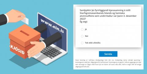 Átt þú eftir að kjósa? - atkvæðagreiðslu um nýjan samning við SA lýkur kl. 12 í dag