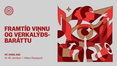 ASÍ - Beint streymi: Framtíð vinnu og verkalýðsbaráttu