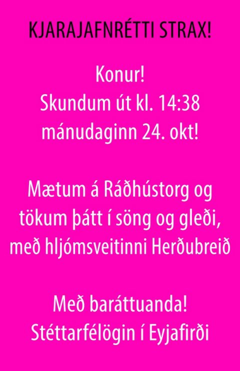 Kvennafrídagurinn 2016 - Kjarajafnrétti strax