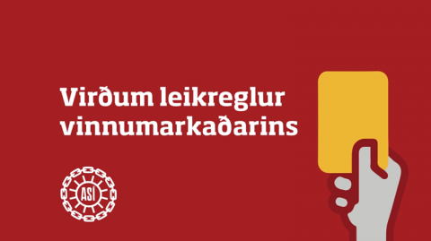 Sterk stéttarfélög eru grundvöllur góðra lífskjara